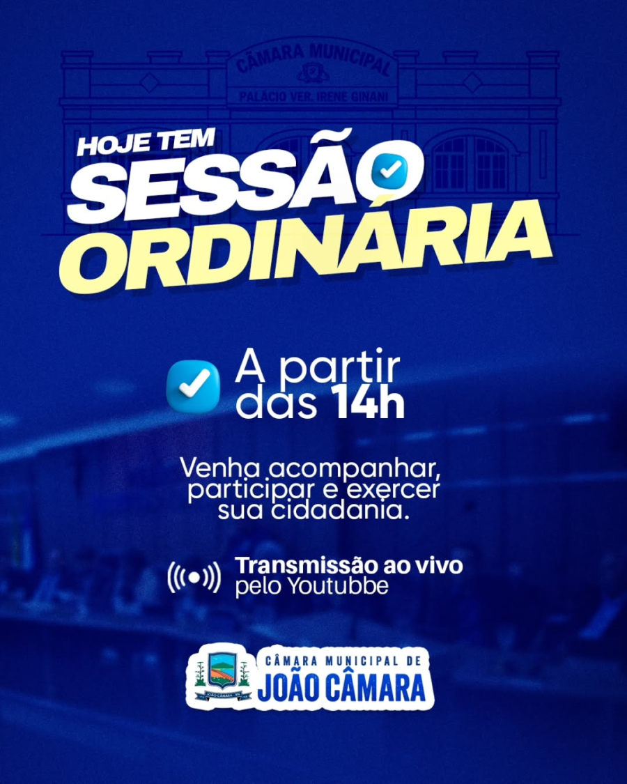 Câmara de João Câmara realiza sessão ordinária nesta Segunda-feira 