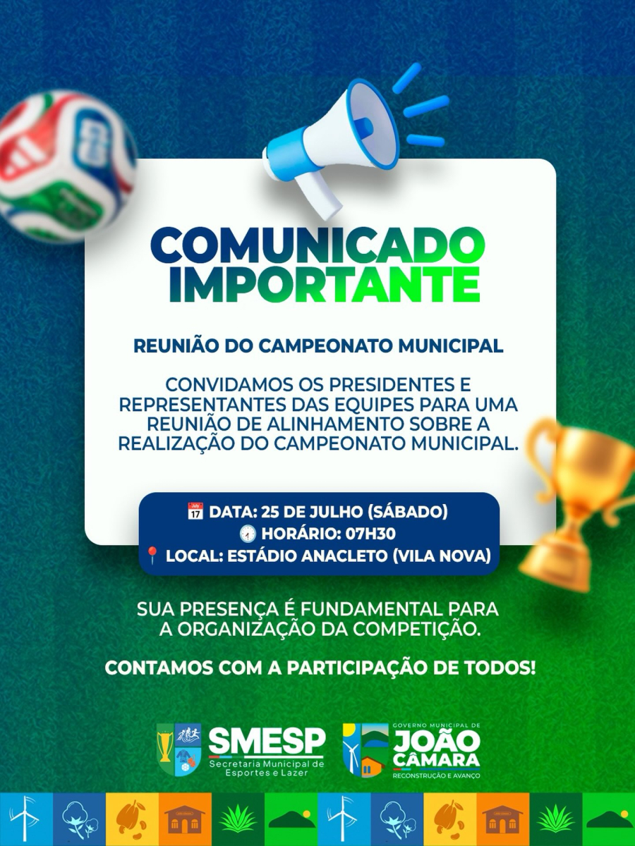 Secretaria de Esportes convoca equipes para reunião preparatória do Campeonato Municipal de Futebol em João Câmara