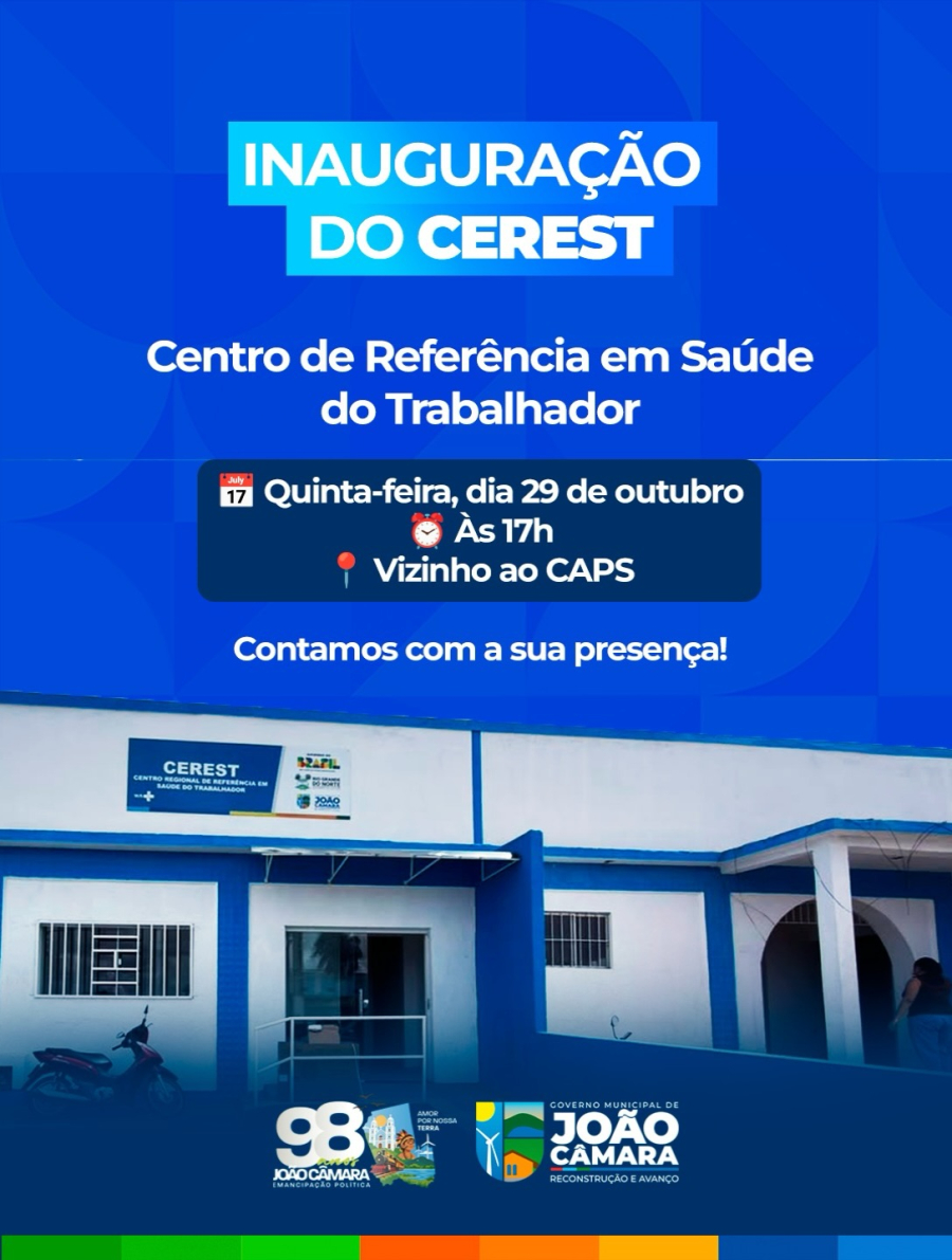João Câmara inaugura Centro de Referência em Saúde do Trabalhador nesta quinta-feira (29)