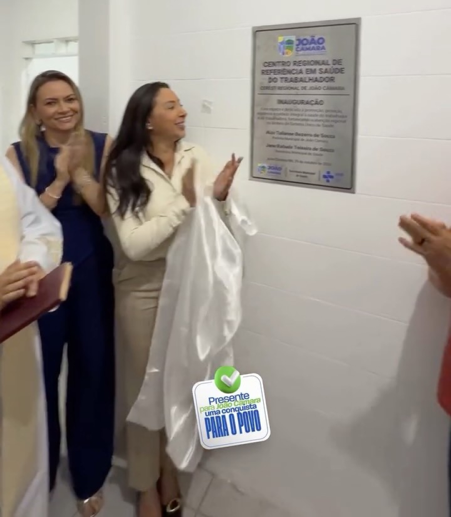 João Câmara inaugura CEREST e amplia atendimento em saúde do trabalhador durante programação dos 98 anos
